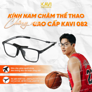Kính Chơi Thể Thao, Bóng Đá, Bóng Rổ KAVI 082 - Gọng Nam Châm Chống Rơi Dành Cho Vận Động Viên